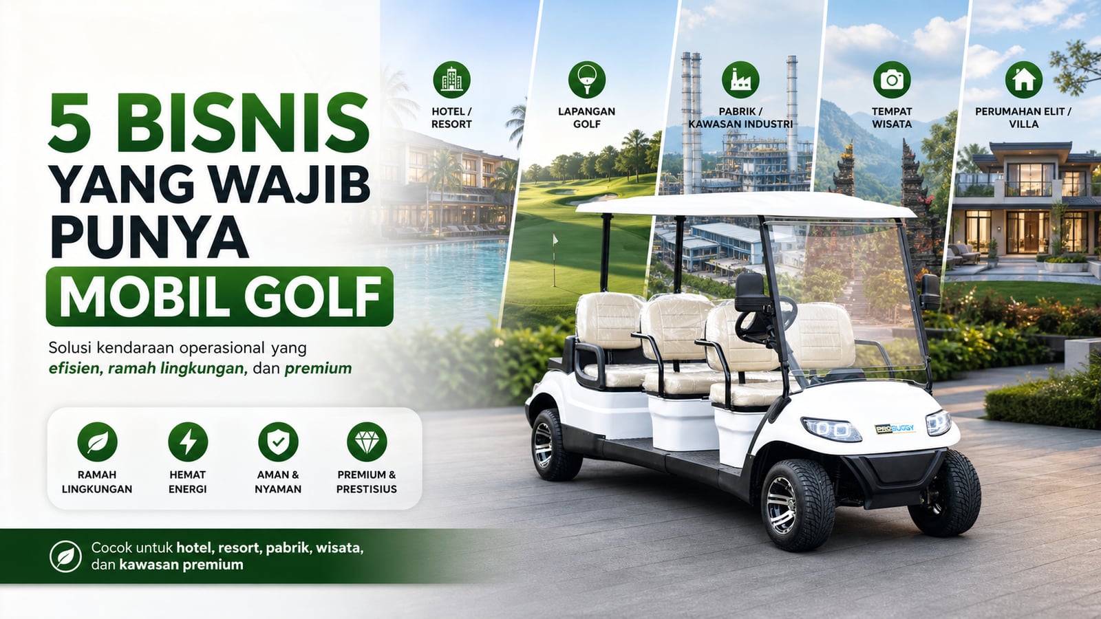 5 Bisnis yang Wajib Punya Mobil Golf